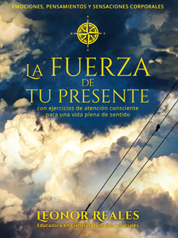 La fuerza de tu presente