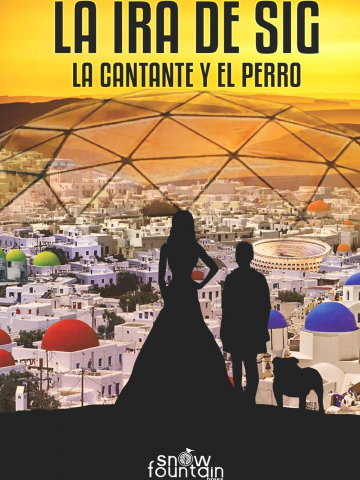 La Ira de Sig – La cantante y el perro