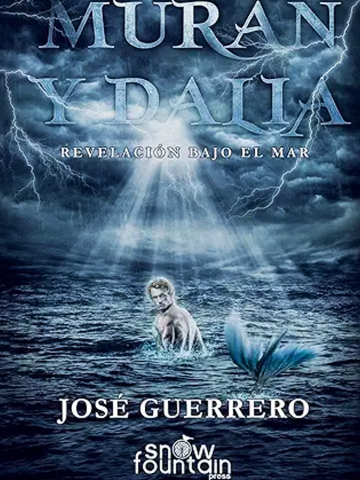 Murán y Dalia / Revelación bajo el mar.