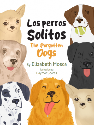 Los Perros Solitos – The Forgotten Dogs