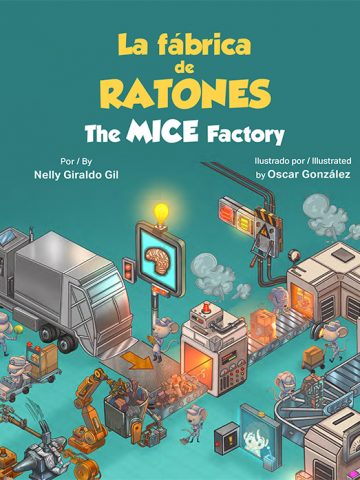 La fábrica de ratones ~ The Mice Factory